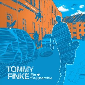 Ein Herz Fuer Anarchie - Tommy Finke - Musik - RETTER DES ROCK RECORDS - 4250137215013 - 14. september 2017