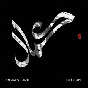 Cover for Kamaal Williams · The Return (CD) [Japan Import edition] (2018)