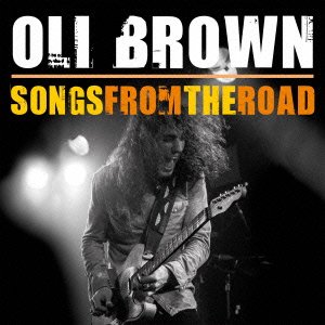Cover for Oli Brown · Songs from the Road (CD) [Japan Import edition] (2013)