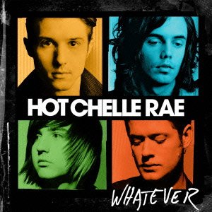 Cover for Hot Chelle Rae · Whatever (CD) (2012)