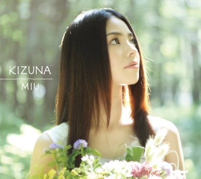 Kizuna - Miu - Musik - INDIES LABEL - 4580394650013 - 17. august 2011