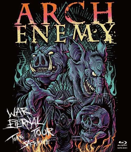Cover for Arch Enemy · War Eternal Tour: Tokyo Sacrifice (Blu-ray) [Japan Import edition] (2016)