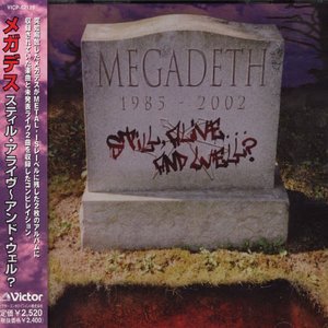 Cover for Megadeth · Still Alive &amp; Well? (CD) (2002)