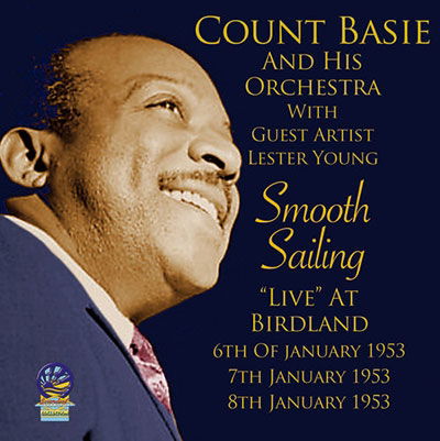 Live at Birdland - Smooth Sail - Basie,count & His Orchestra - Music - CADIZ - 5019317022013 - October 16, 2020