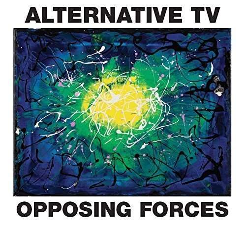 Opposing Forces - Alternative Tv - Musiikki - LOST MOMENT - 5024545720013 - perjantai 13. marraskuuta 2015