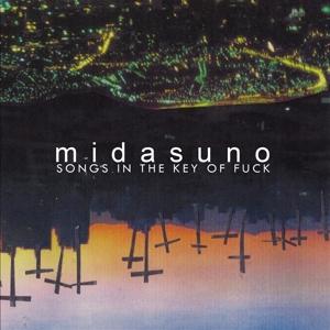 Cover for Midasuno · Songs in the Key of Fuck (LP) (2025)