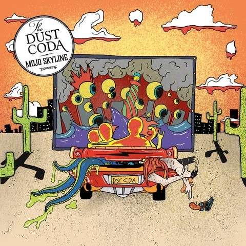 Cover for The Dust Coda · Mojo Skyline (CD) (2021)