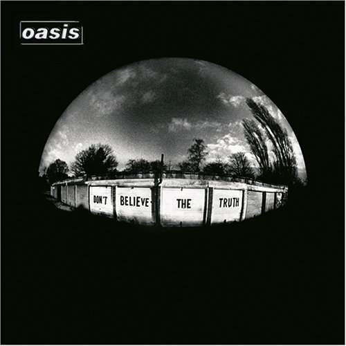 Cover for Oasis · Don't Believe The Truth (LP) (2016)