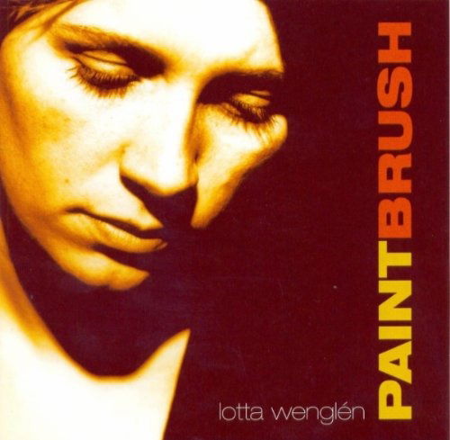 Paint Brush - Wenglén Lotta - Musiikki - Margit Music - 7393210216013 - perjantai 25. lokakuuta 2002