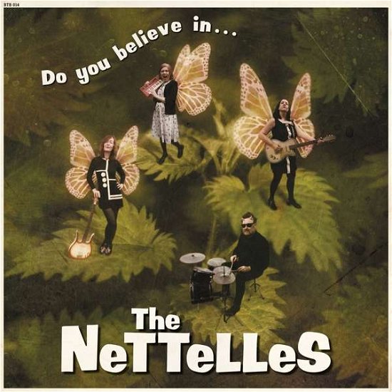 Cover for Nettelles · Do You Believe in (CD) (2020)