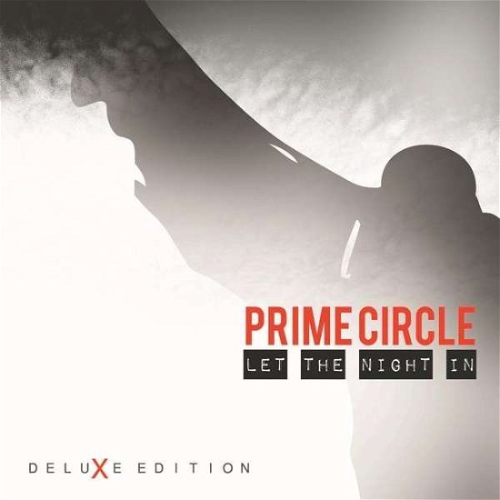 Cover for Prime Circle · Let the Night in (CD) [Digipak Deluxe edition] (2017)