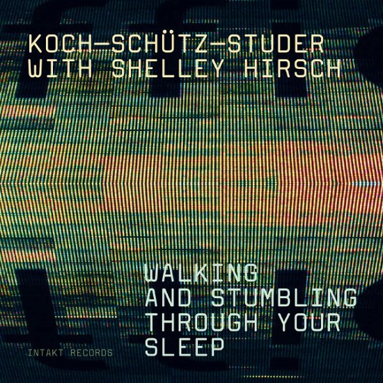Cover for Koch / Schutz / Studer · Walking &amp; Stumbling Throu (CD) (2013)