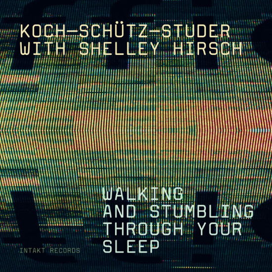 Cover for Koch / Schutz / Studer · Walking &amp; Stumbling Throu (CD) (2013)