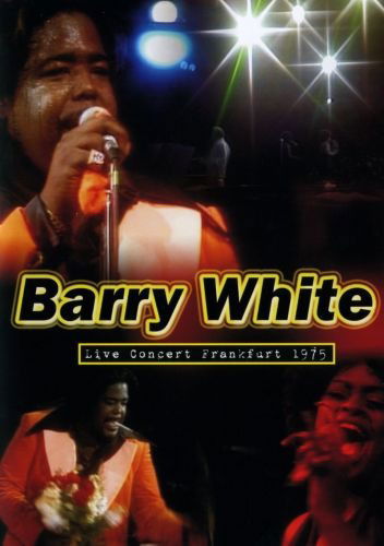 Live Concert Frankfurt 1975 - Barry White - Películas - D.V. M - 8014406098013 - 