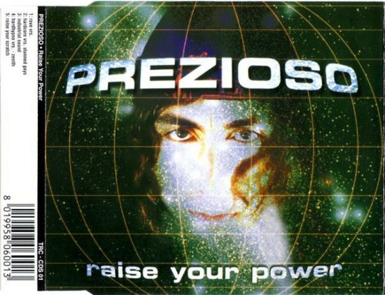 Cover for Prezioso  · Raise Your Power (SCD)