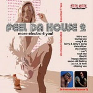 Cover for Dr Feelx / Squeeze Dj · Feel Da House Vol. 2 (CD)