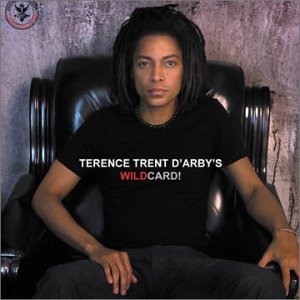 Terence Trent D'arby - Wild Card! - Terence Trent D'arby - Musiikki - SANTERIA - 8028446019013 - maanantai 24. maaliskuuta 2014