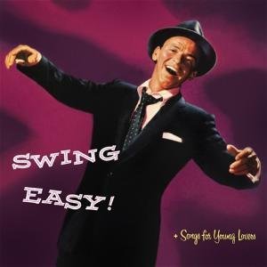 Cover for Frank Sinatra · Swing easy + Songs for young lovers (CD) [Coll. edition] (2011)