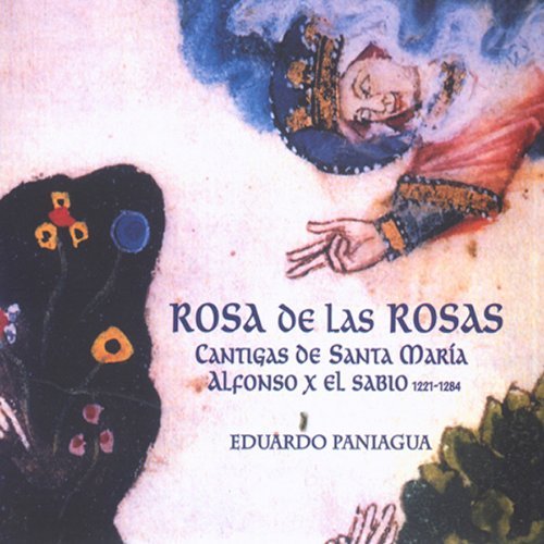 Cover for Musica Antigua / Eduardo Paniagua · Rose Of Roses (CD) (2011)