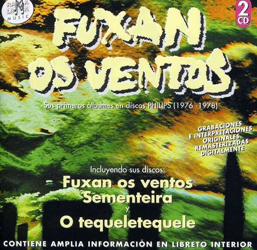 Cover for Fuxan Os Ventos · Sus Primeras Grabaciones en Discos Philips (CD) (2017)