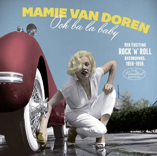 Ooh Ba La Baby: Her Exciting Rock N Roll Recording - Mamie Van Doren - Musik - HOODOO - 8436559462013 - 2. december 2016