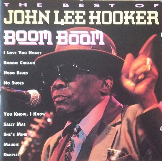 John Lee Hooker-boom Boom-best of John Lee Hooker - John Lee Hooker - Musiikki -  - 8712177016013 - 