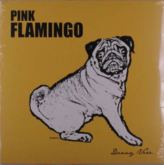 Pink Flamingo - Danny Vera - Musik - PRESSURE MAKES DIAMONDS - 8714374730013 - 10. Dezember 2021