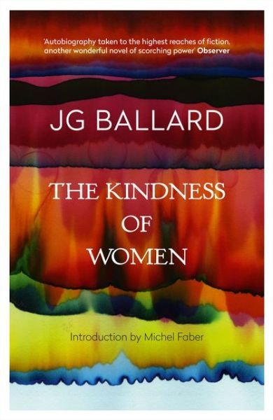 Cover for J. G. Ballard · The Kindness of Women (Paperback Book) (1994)