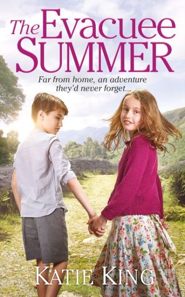 Cover for Katie King · The Evacuee Summer (Paperback Book) (2020)