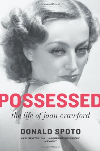 Possessed: the Life of Joan Crawford - Donald Spoto - Bøker - William Morrow Paperbacks - 9780061856013 - 28. juni 2011