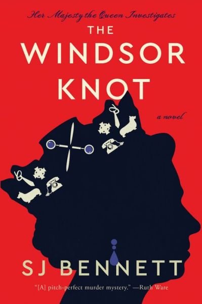 Cover for SJ Bennett · The Windsor Knot: A Novel - Her Majesty the Queen Investigates (Paperback Bog) (2022)