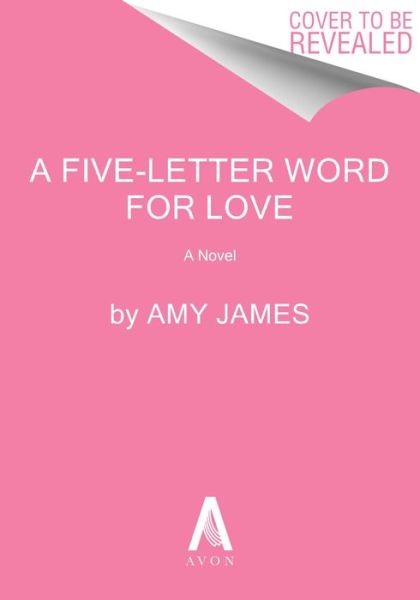 Cover for Amy James · A Five-Letter Word for Love: A Novel (Paperback Bog) (2025)