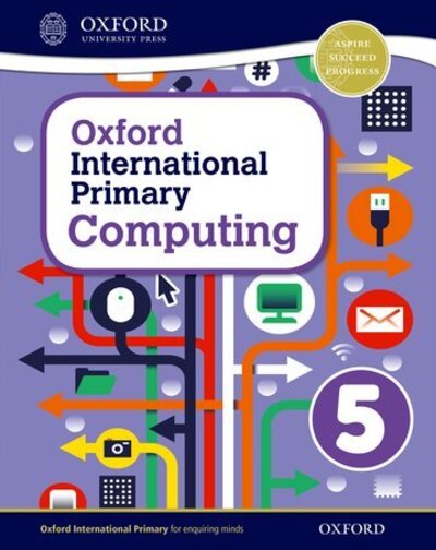 Cover for Alison Page · Oxford International Primary Computing: Student Book 5 - Oxford International Primary Computing (Bog) (2015)