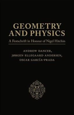 Cover for Geometry and Physics: Volume I: A Festschrift in honour of Nigel Hitchin (Gebundenes Buch) (2018)