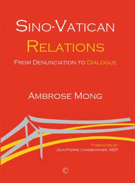 Cover for Ambrose Mong · Sino-Vatican Relations (Book) (2019)