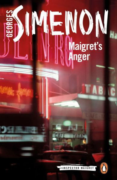 Cover for Georges Simenon · Maigret's Anger: Inspector Maigret #61 - Inspector Maigret (Paperback Bog) (2018)