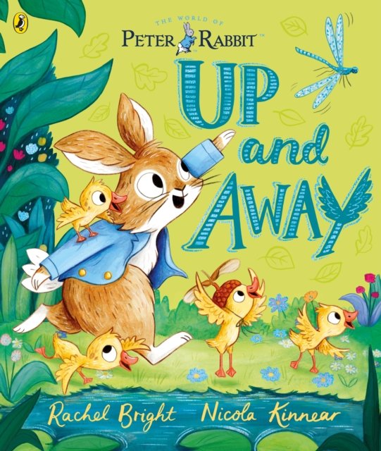 Cover for Rachel Bright · Peter Rabbit: Up and Away: inspired by Beatrix Potter's iconic character (Paperback Bog) (2024)