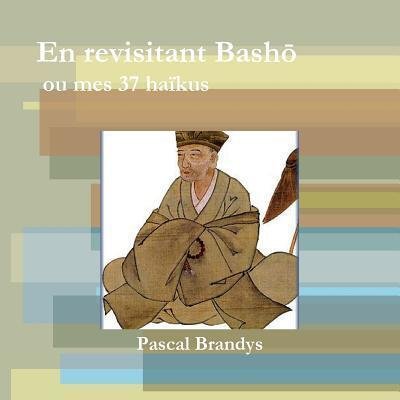Cover for Pascal Brandys · En revisitant Bash? (Paperback Bog) (2018)