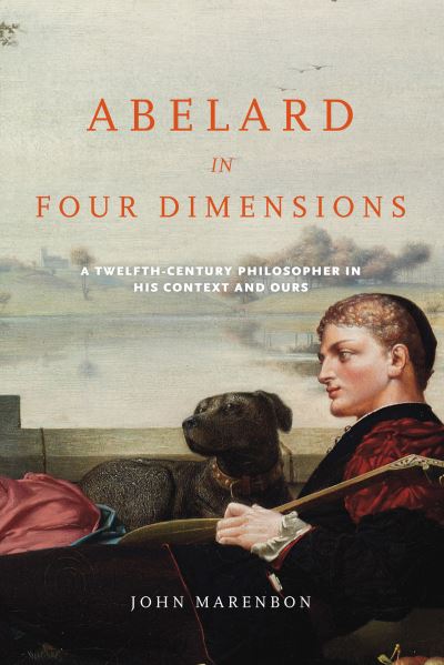 Cover for John Marenbon · Abelard in Four Dimensions (N/A) (2022)