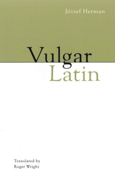 Cover for Jozsef Herman · Vulgar Latin (Paperback Book) (2000)