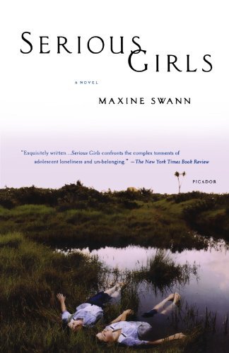 Cover for Maxine Swann · Serious Girls: a Novel (Taschenbuch) (2004)