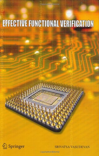 Effective Functional Verification: Principles and Processes - Srivatsa Vasudevan - Livros - Springer-Verlag New York Inc. - 9780387286013 - 21 de julho de 2006