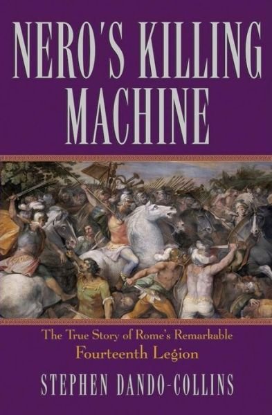 Cover for Stephen Dando-Collins · Nero's Killing Machine (Hardcover bog) (2004)