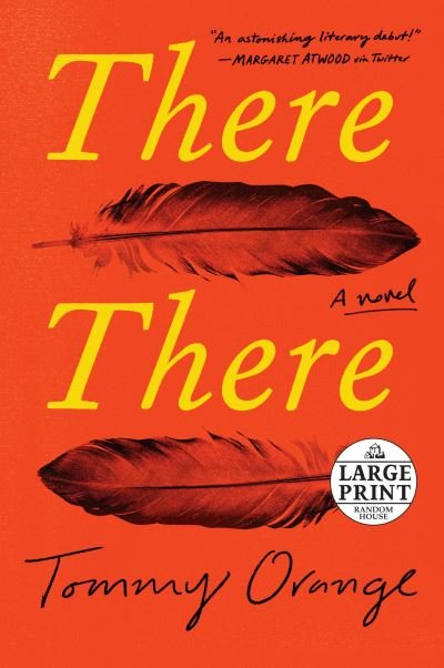 There There: A novel - Tommy Orange - Andet -  - 9780525633013 - 5. juni 2018