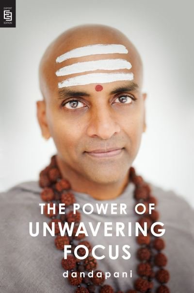 Cover for Dandapani · The Power of Unwavering Focus (Paperback Book) (2022)