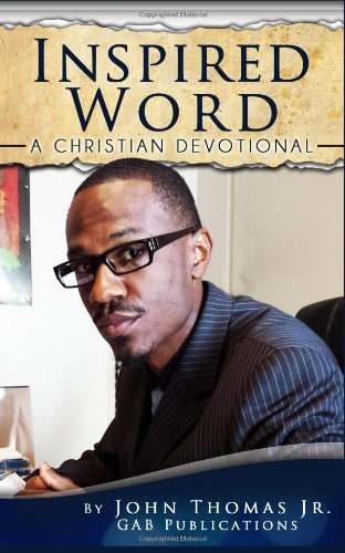 Cover for John Thomas Jr · Inspired Word: a Christian Devotional (Volume 1) (Paperback Book) (2014)