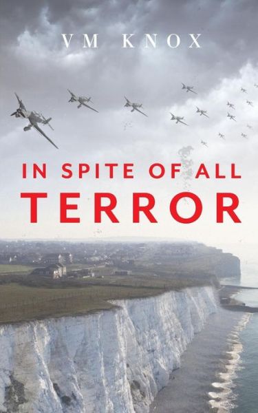 Cover for V M Knox · In Spite of All Terror - A Clement Wisdom Novel (Paperback Book) (2019)