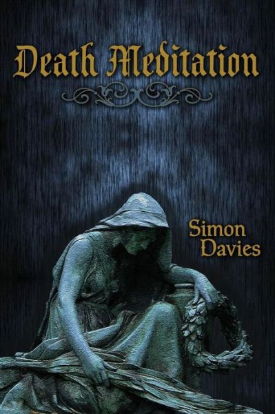 Cover for Simon Davies · Death Meditation (Paperback Book) (2016)