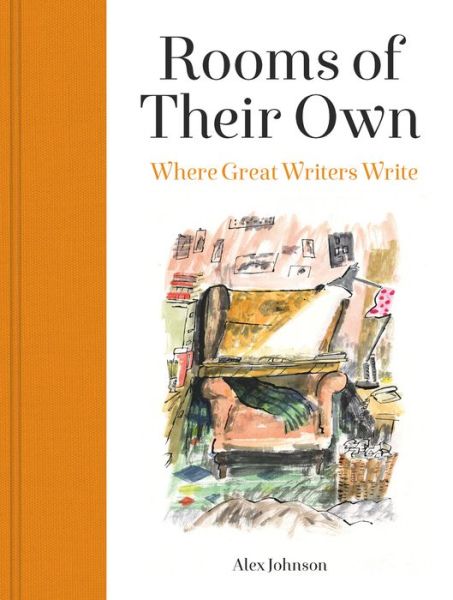 Cover for Alex Johnson · Rooms of Their Own: Where Great Writers Write (Hardcover Book) (2022)