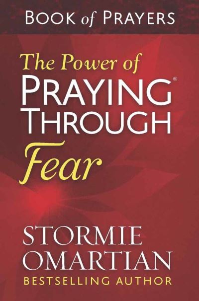 Cover for Stormie Omartian · The Power of Praying (R) Through Fear Book of Prayers (Pocketbok) (2018)